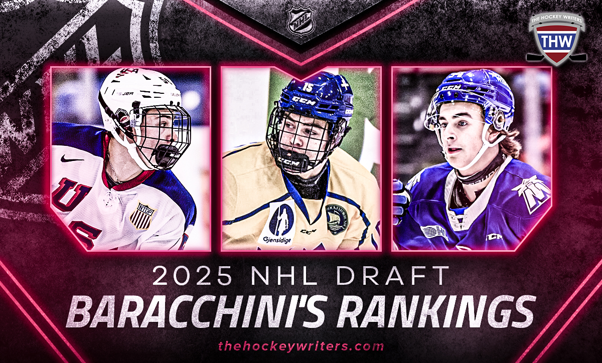 2025 NHL Draft Baracchini’s Top 32 Preseason Rankings The Hockey Writers NHL News