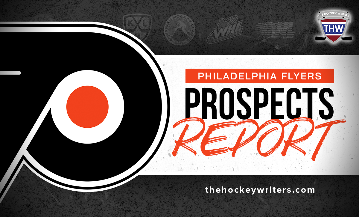 Philadelphia Flyers Prospect Report