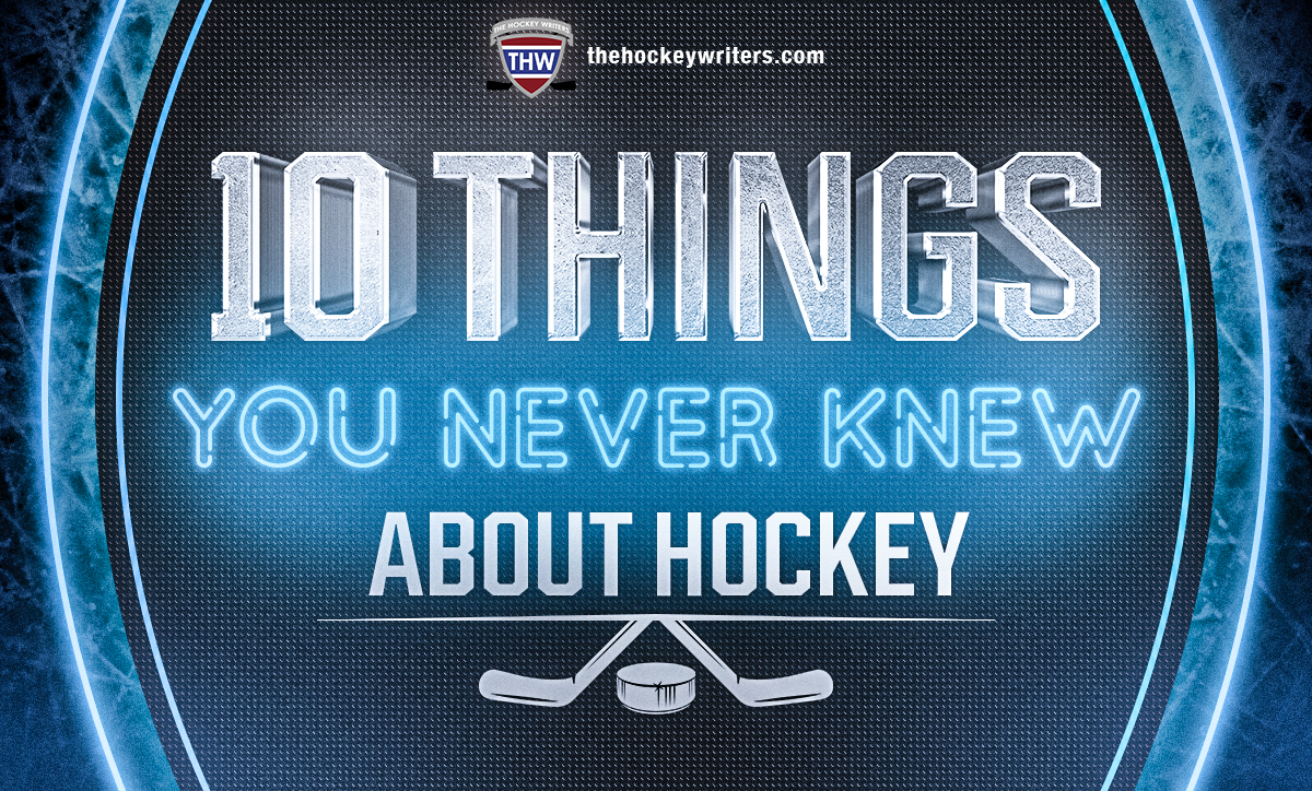 10 Things You Never Knew About Hockey