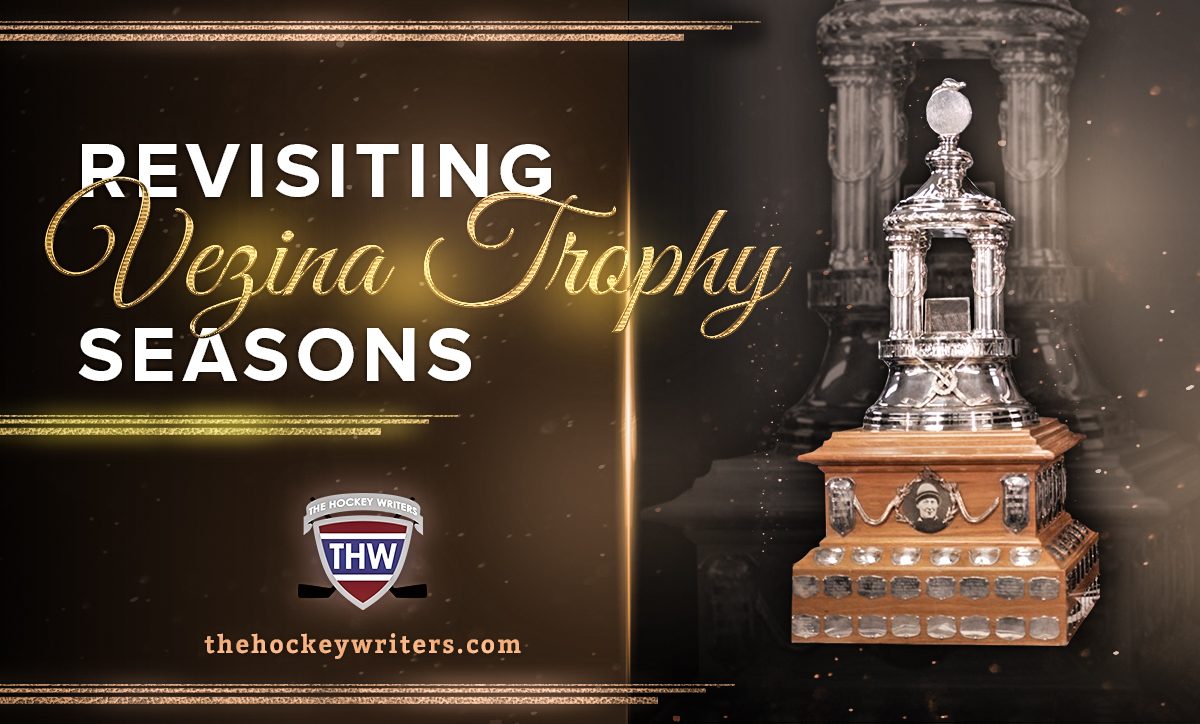 Revisiting Vezina Trophy Season