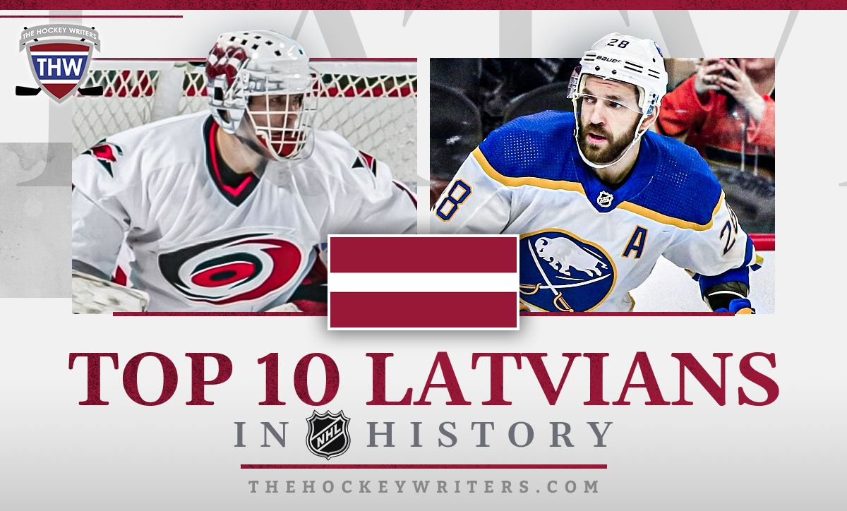 Top 10 Latvians in NHL History Arturs Irbe and Zemgus Girgensons