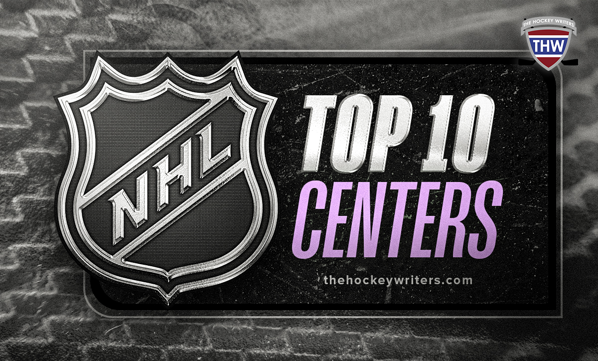 NHL Top 10 Centers