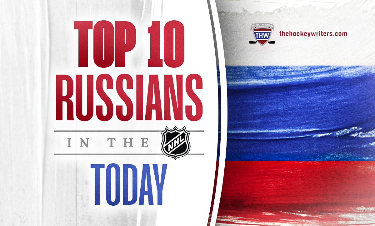 Top 10 Russians in the NHL Today